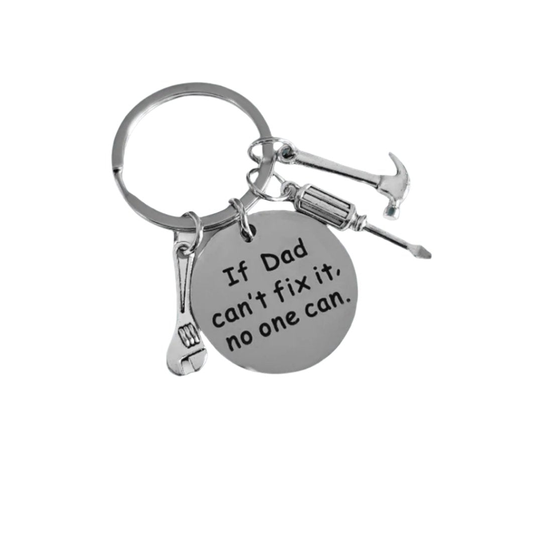 If Dad Can't Fix It No One Can Keyring